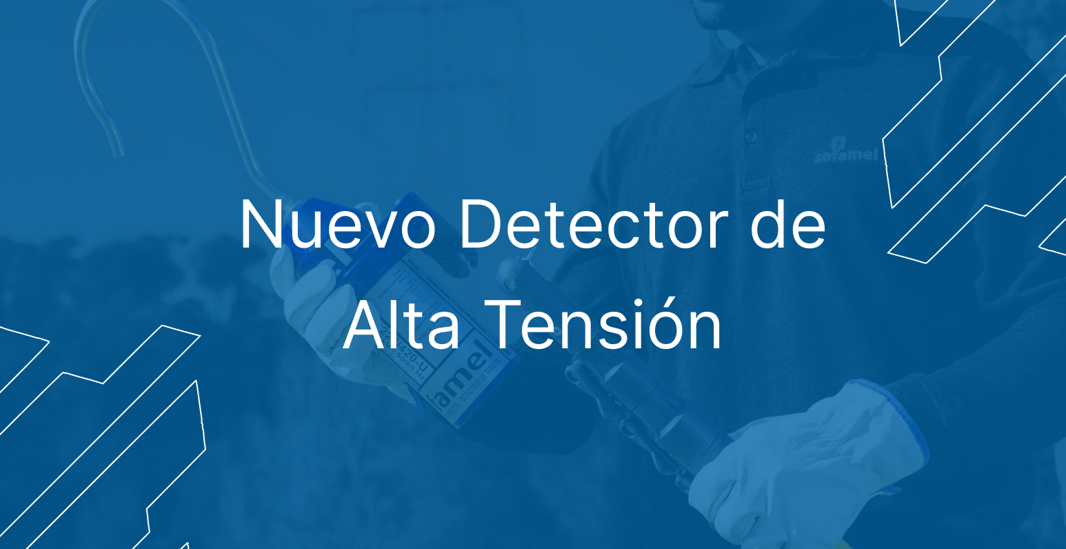 Nuevo Detector de Alta Tensión